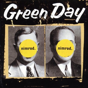 Two black and white pictures of men in suits and ties are placed side by side with a beige-colored outline atop a black background. The men's faces are obscured by two yellow circles inscribed with the phrase 'nimrod.' At the top of the image, 'Green Day' is written in white lettering.